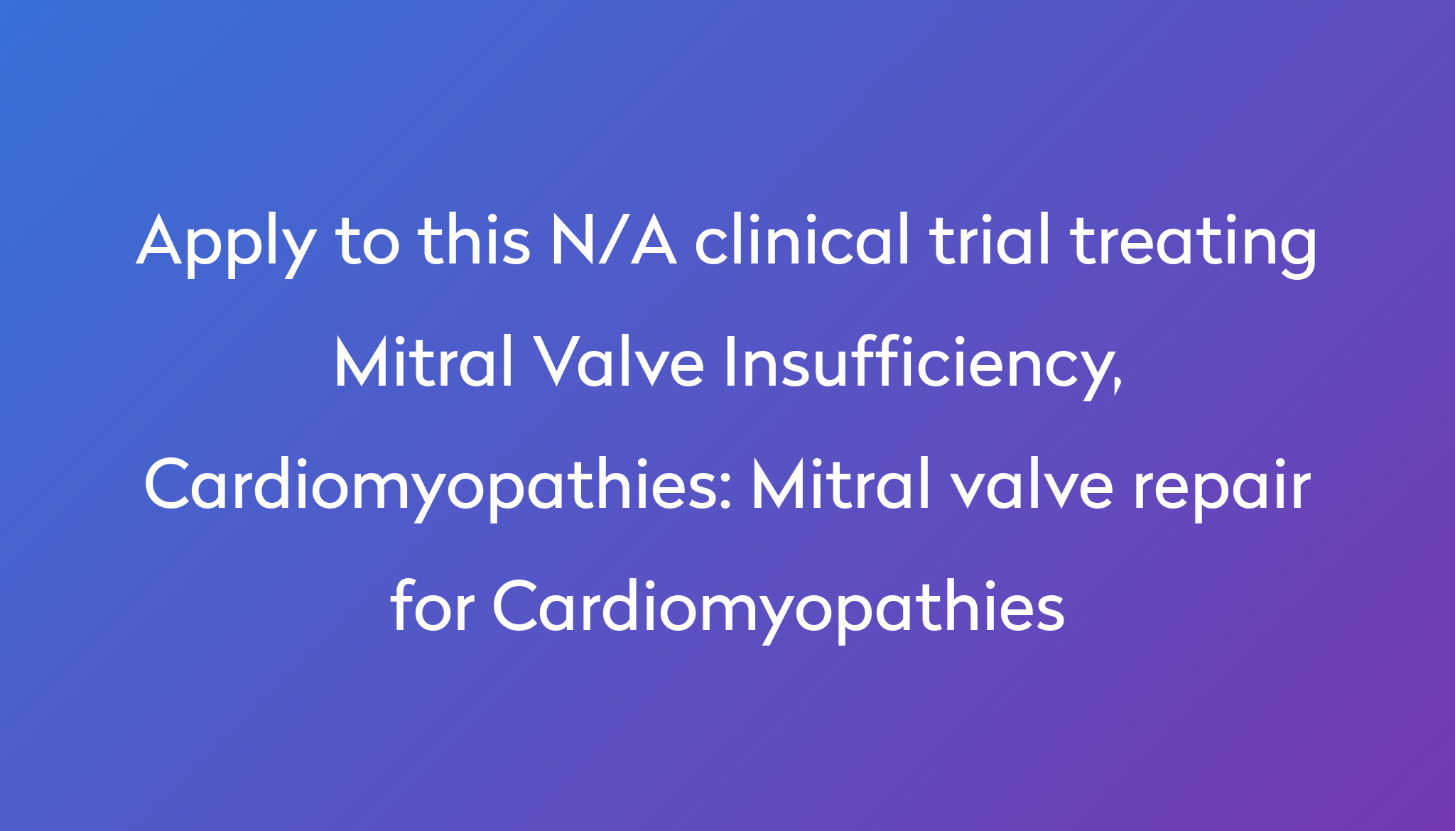 mitral-valve-repair-for-cardiomyopathies-clinical-trial-power